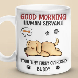 Chaque chien a son jour - Mug personnalisé avec effet gonflé 3D - Cadeau pour les propriétaires d'animaux et les amoureux des animaux