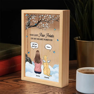Tu as laissé des empreintes de pattes sur mon cœur - Cadre lumineux personnalisé commémoratif - Cadeau de condoléances pour les propriétaires d'animaux et les amoureux des animaux