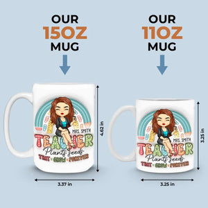 Enseignant plante des graines qui poussent éternellement - Mug personnalisé 3D à effet gonflé - Cadeau pour enseignant