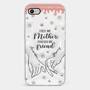 Forever My Friend - Coque de téléphone transparente personnalisée avec effet gonflé en 3D - Cadeau pour maman et fille