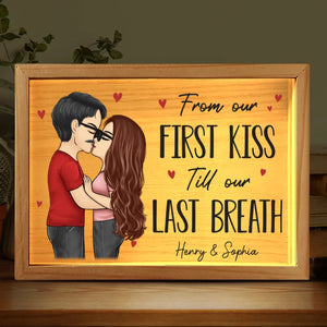 Du premier baiser jusqu'à notre dernier souffle - Cadre photo personnalisé pour couple - Cadeau pour mari et femme, anniversaire