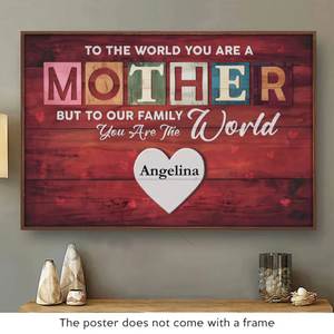 Pour un enfant, une maman est tout le monde - Affiche horizontale personnalisée pour la famille - Cadeau pour maman
