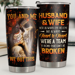 Husband Wife Not Always Eye To Eye But Always Heart To Heart - Tumbler - Gift For Couple, Husband Wife, Anniversary, Engagement, Wedding, Marriage Gift