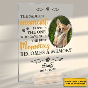 You Gave Me The Best Memories - Personalized Acrylic Plaque - Upload Image, Memorial Gift, Sympathy Gift