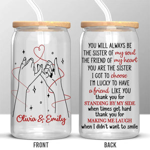 Tasse en verre personnalisée « Standing By My Side » pour meilleure amie, tasse à café glacé - Cadeau pour meilleures amies, meilleures amies, sœurs