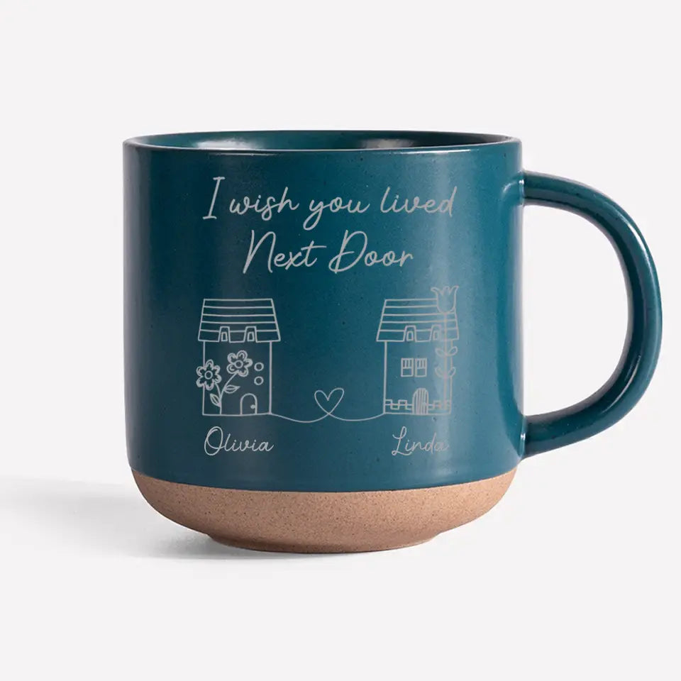 J'aimerais que tu habites à côté - Mug en céramique personnalisé Bestie - Cadeau pour meilleures amies, meilleures amies, sœurs