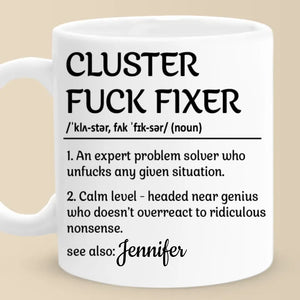 Définition de « Cluster Fixer » - Tasse personnalisée pour collègue - Cadeau pour collègues, collègues de travail, etc.