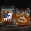 There Is No Better Friend Than A Brother - Family Personalized Custom Whiskey Glass - Gift For Family Members