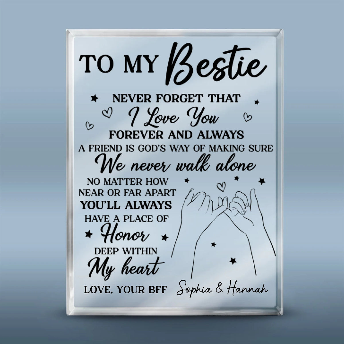 N'oublie jamais que je t'aime pour toujours et à jamais - Plaque acrylique rectangulaire personnalisée Bestie - Cadeau pour meilleures amies, meilleures amies, sœurs