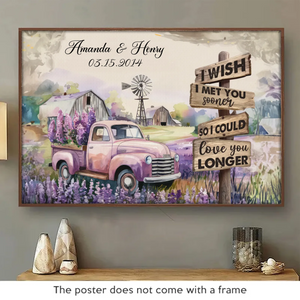 Si seulement nous nous étions rencontrés plus tôt - Affiche horizontale personnalisée pour couple - Cadeau pour mari et femme, anniversaire