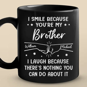 Custom Mug - Personalized Birthday Gifts For Brother, Sister, Family - My Brother, My Hero, My Forever Support