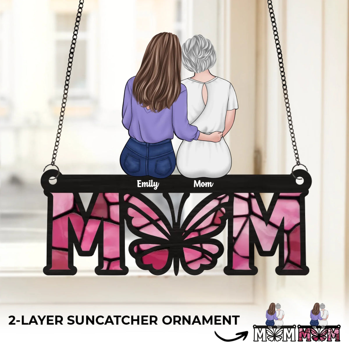 Wrapped In Mom’s Love, Always - Family Personalized Window Hanging Suncatcher Ornament - Mother's Day, Gift For Mom, Grandma