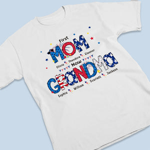 Happiness Is Being A Mom Grandma - Family Personalized Custom Unisex T-shirt, Hoodie, Sweatshirt - 4th Of July, Birthday Gift For Mom, Grandma