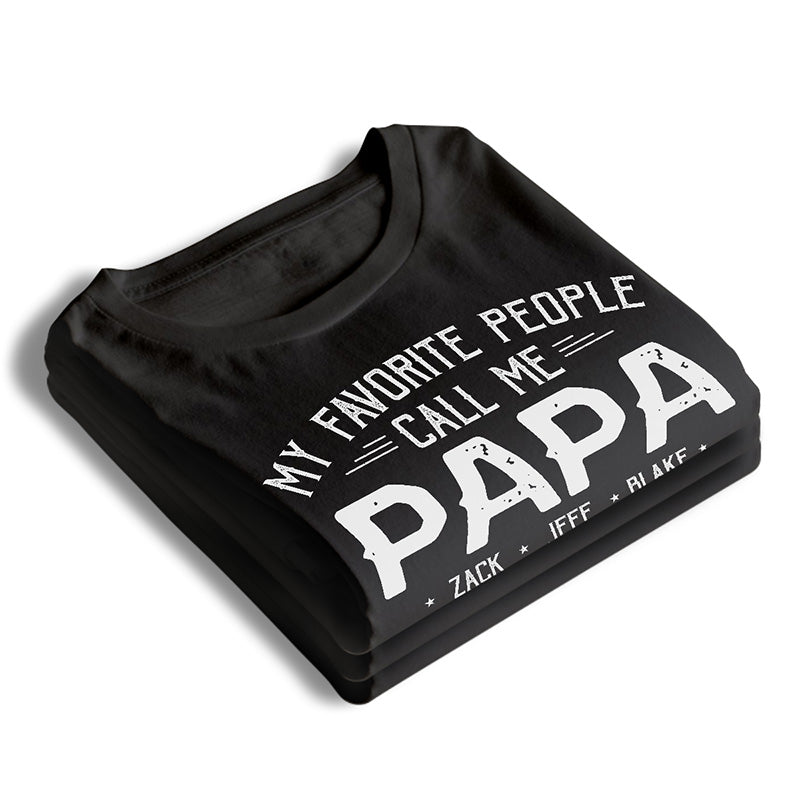 My Beloved People Call Me Daddy - Family Personalized Custom Unisex T-shirt, Premium T-shirt, Hoodie - Father's Day, Birthday Gift For Grandpa