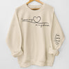 I Wear My Heart On My Sleeve - Family Personalized Custom Unisex Sweatshirt With Design On Sleeve - Birthday Gift For Mom, Grandma
