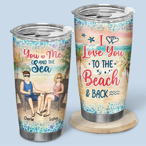 You & Me And The Sea - Couple Personalized Custom Tumbler - Gift For Husband Wife, Anniversary
