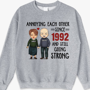 Annoying Each Other, Still Going Strong - Personalized Unisex T-shirt, Hoodie, Sweatshirt - Gift For Couple, Husband Wife, Anniversary, Engagement, Wedding, Marriage Gift