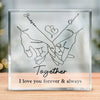 I Want All Of My Lasts To Be With You - Couple Personalized Custom Square Shaped Acrylic Plaque - Gift For Husband Wife, Anniversary