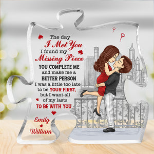 You Complete Me And Make Me A Better Person - Couple Personalized Custom Puzzle Shaped Acrylic Plaque - Gift For Husband Wife, Anniversary