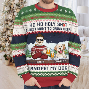 Drink Beer & Pet My Dog - Dog Personalized Custom Ugly Sweatshirt - Unisex Wool Jumper - Christmas Gift For Pet Owners, Pet Lovers