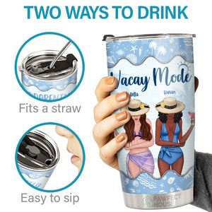 Vacay Mode - We're Trouble When We're Together - Gift For Bestie - Personalized Tumbler