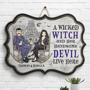 Wicked Witch And Handsome Devil Live Here - Personalized Witch Shaped Wood Sign - Gift For Couple, Husband Wife, Halloween Gift