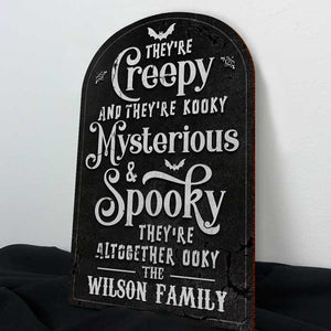 They're Altogether Ooky - Personalized Shaped Wood Sign - Gift For Family, Halloween Gift
