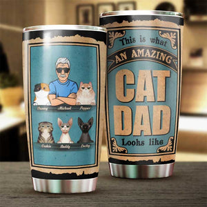 An Amazing Cat Dad - Personalized Tumbler - Gift For Dad