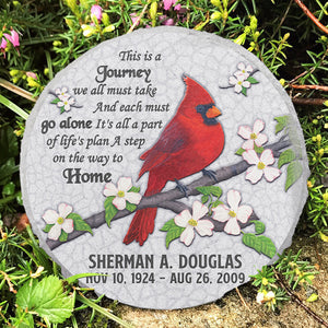 This Is A Journey We All Must Take - Personalized Memorial Stone, Human Grave Marker - Memorial Gift, Sympathy Gift