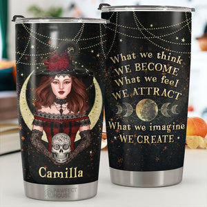 What We Think We Become - Personalized Tumbler - Gift For Yourself, Halloween Gift