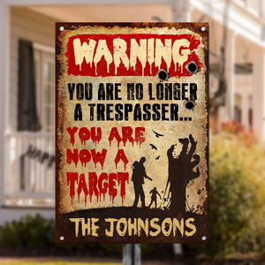 Happy Halloween - You Are Now A Target - Personalized Metal Sign, Halloween Ideas.