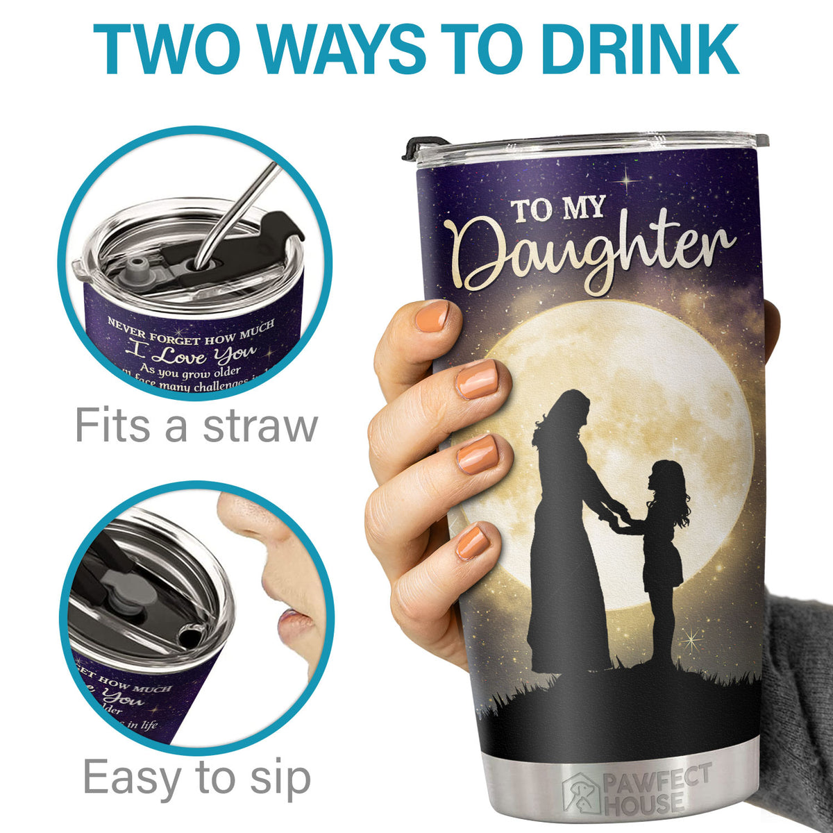 I'll Always Be With You, Never Forget How Much I Love You - Tumbler - To My Daughter, Gift For Daughter, Daughter Gift From Mom, Birthday Gift For Daughter