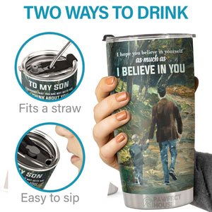 My Love Will Follow You Wherever You Go No Matter How Old You Are - Tumbler - To My Son, Gift For Son, Son Gift From Dad, Birthday Gift For Son