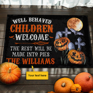 Halloween - Well Behaved Children Welcome  - Personalized Decorative Mat.