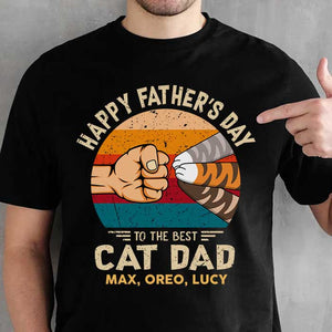 Happy Father's Day To Cat Dad - Gift for Dad, Personalized Unisex T-Shirt.